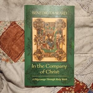 In The Company Of Christ By Benedicta Ward Paperback